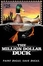 The Million Dollar Duck