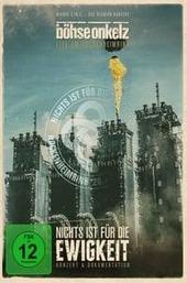 Böhse Onkelz: Nichts ist für die Ewigkeit - Konzert