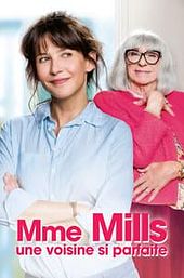 Mme Mills, une voisine si parfaite