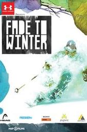 Fade to Winter