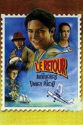 Le retour des aventuriers du timbre perdu