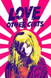 Love and Other Cults