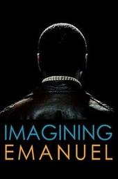 Imagining Emanuel