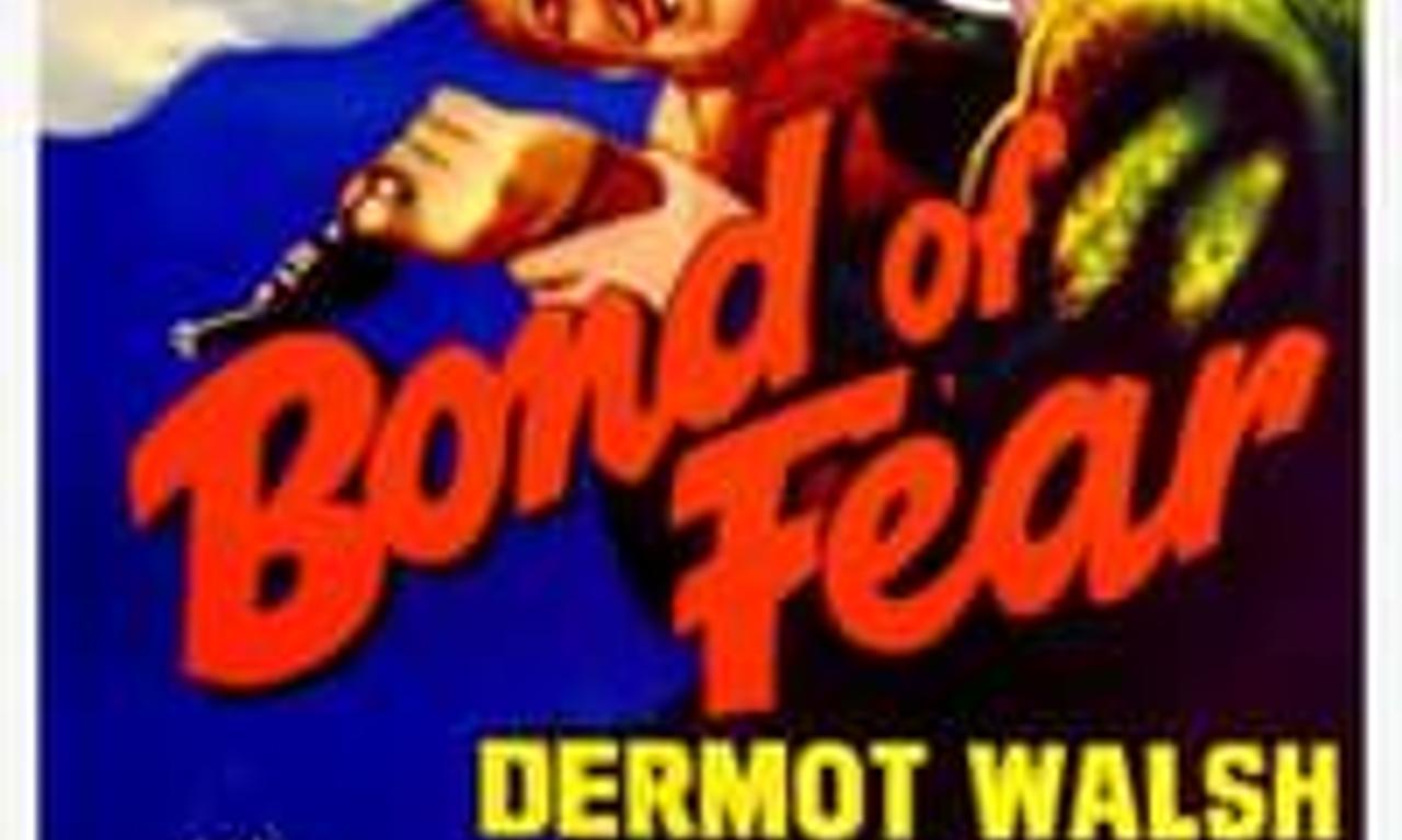 header image for Bond of Fear