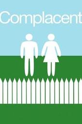 Complacent