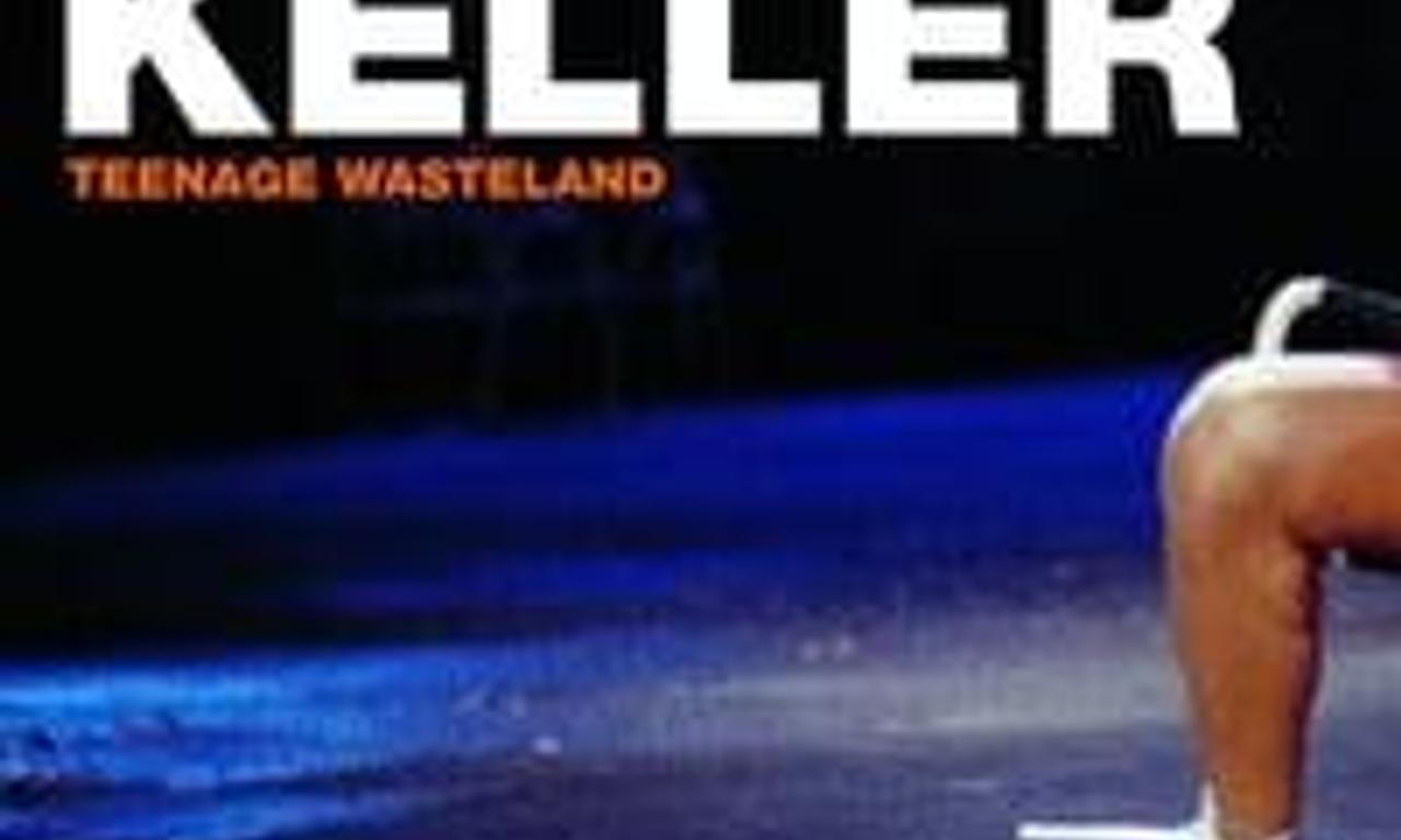header image for Keller - Teenage Wasteland