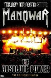 Manowar: The Day the Earth Shook - The Absolute Power