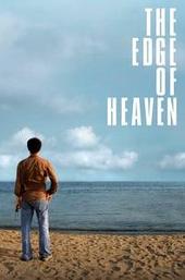 The Edge of Heaven
