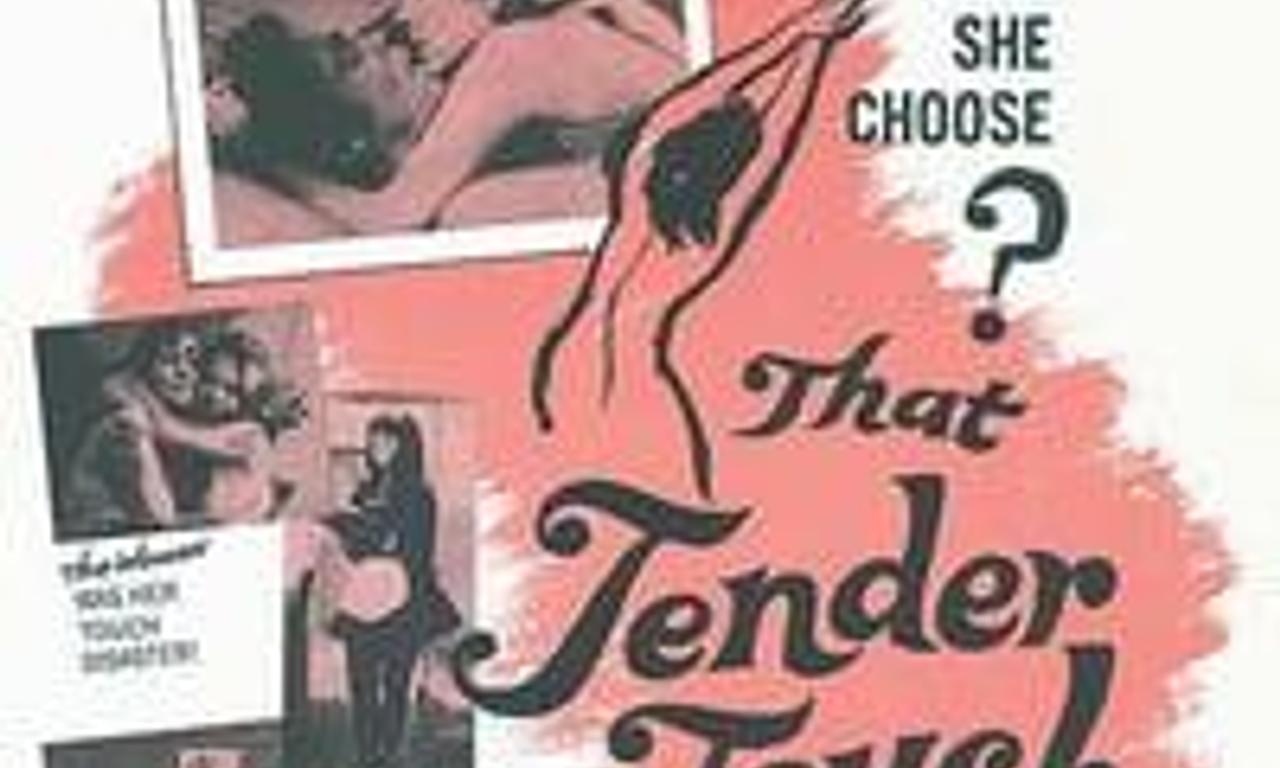 header image for That Tender Touch