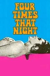 Four Times That Night