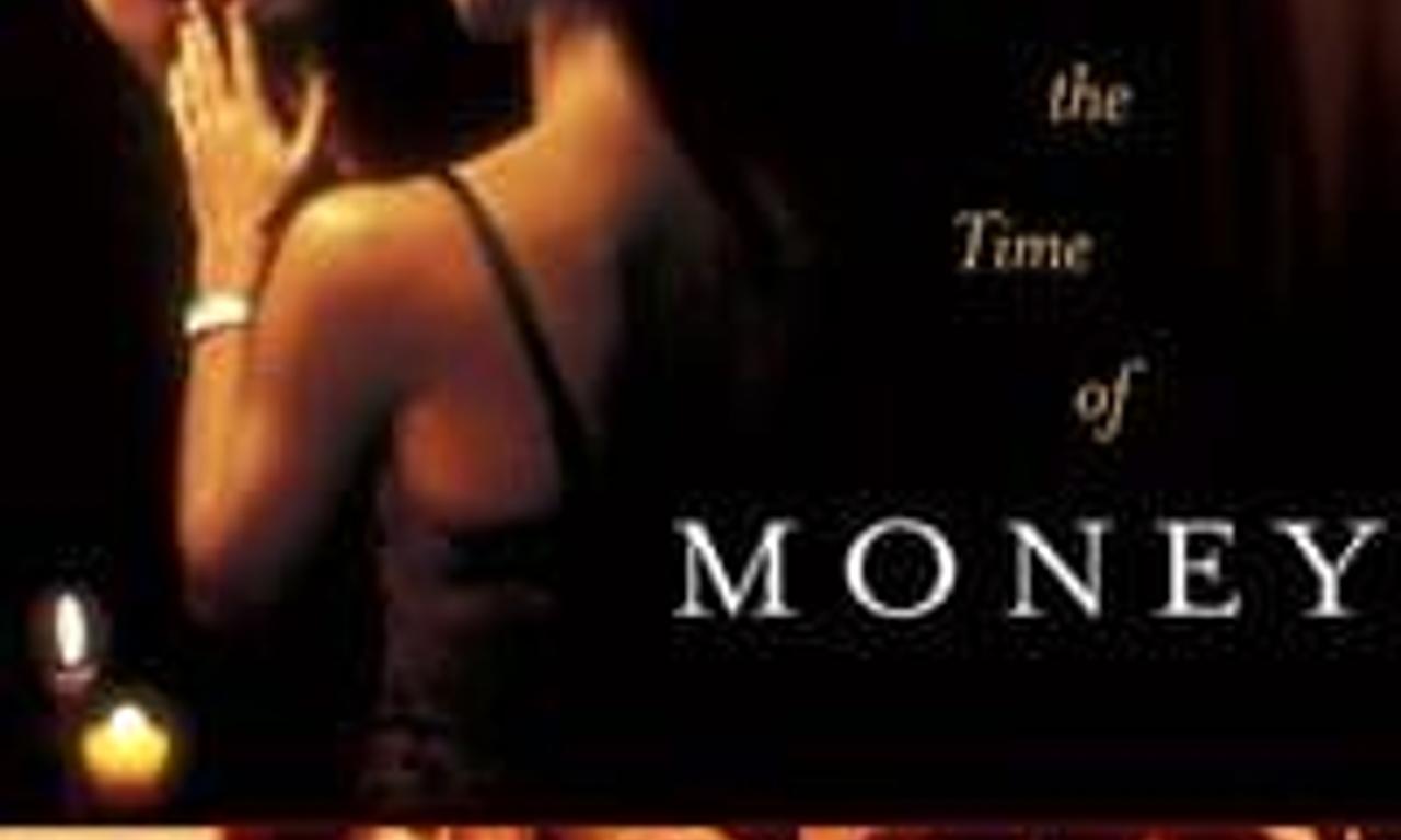header image for Love in the Time of Money