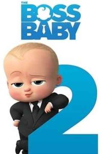 The Boss Baby: Family Business - Movies on Google Play