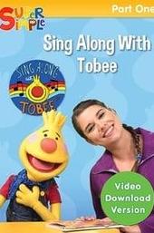 Sing Along With Tobee 1 - Super Simple