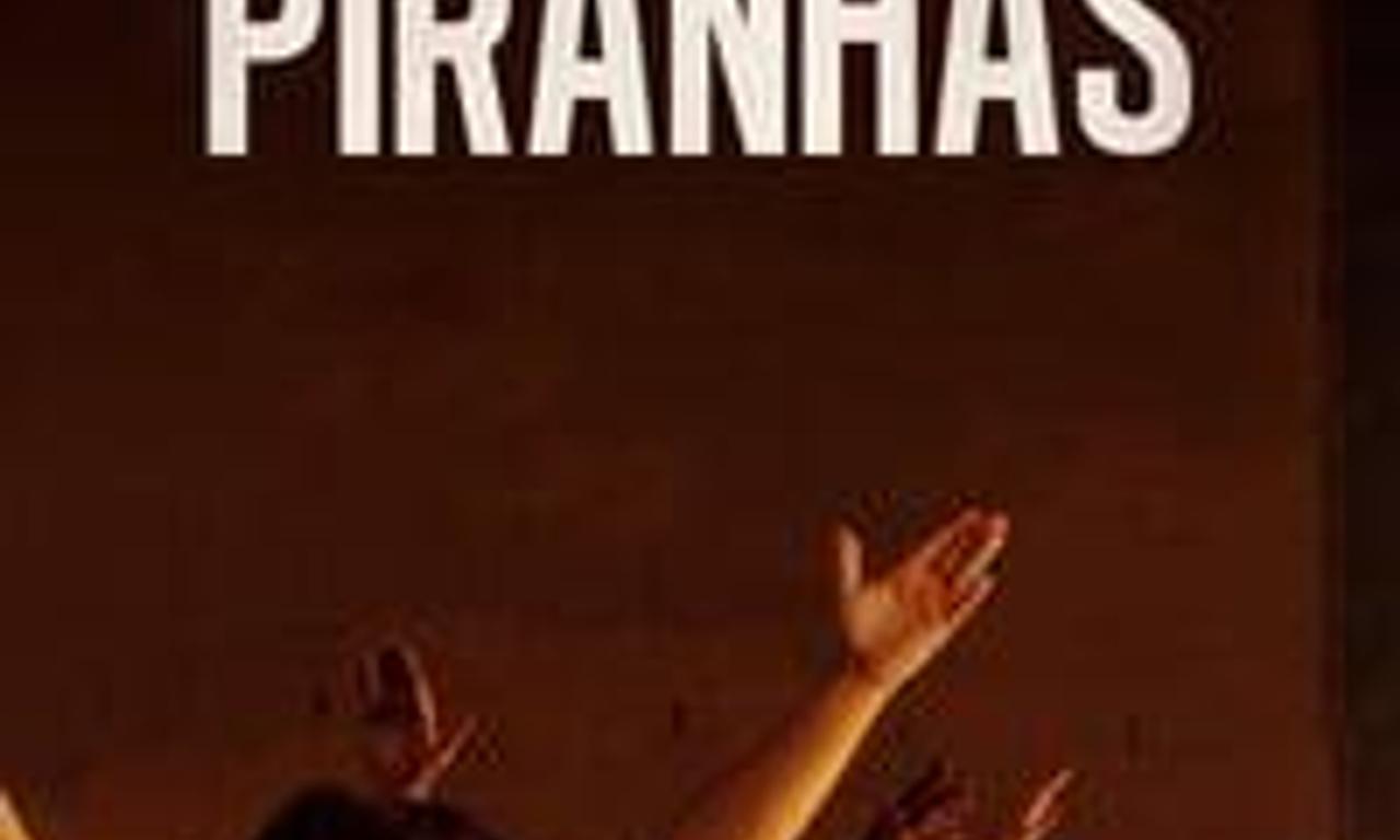 header image for Piranhas