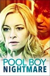 Pool Boy Nightmare