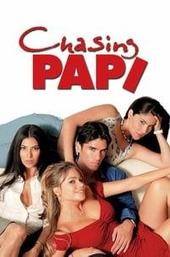 Chasing Papi