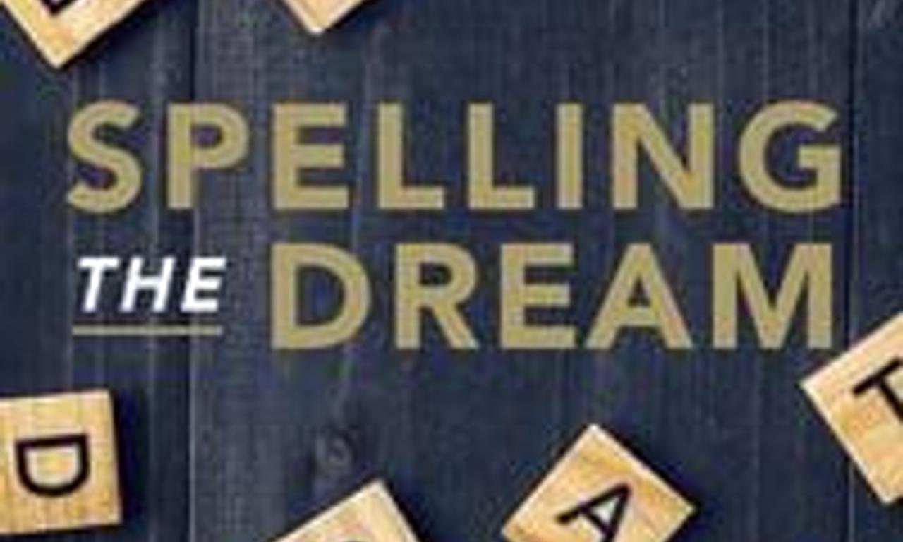 header image for Spelling the Dream