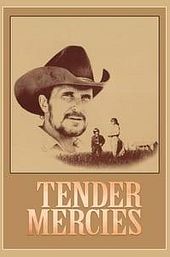 Tender Mercies