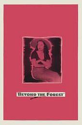 Beyond the Forest