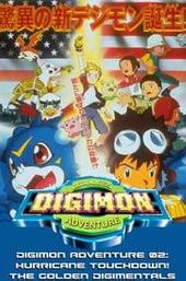 Digimon Adventure 02 - Hurricane Touchdown! The Golden Digimentals