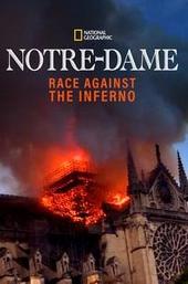 Notre Dame: Race Against the Inferno