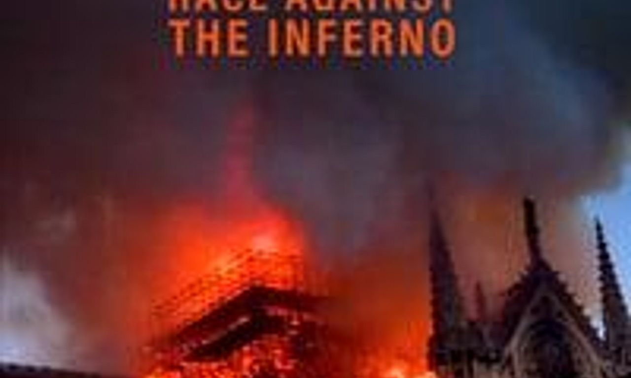 header image for Notre Dame: Race Against the Inferno