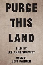 Purge This Land