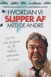 How to Get Rid of the Others