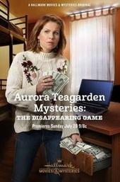 Aurora Teagarden Mysteries: The Disappearing Game