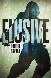 Elusive: Bigfoot Abroad