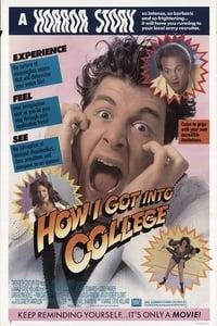 How I Got Into College - Where to Watch and Stream Online