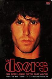 No One Here Gets Out Alive: A Tribute To Jim Morrison