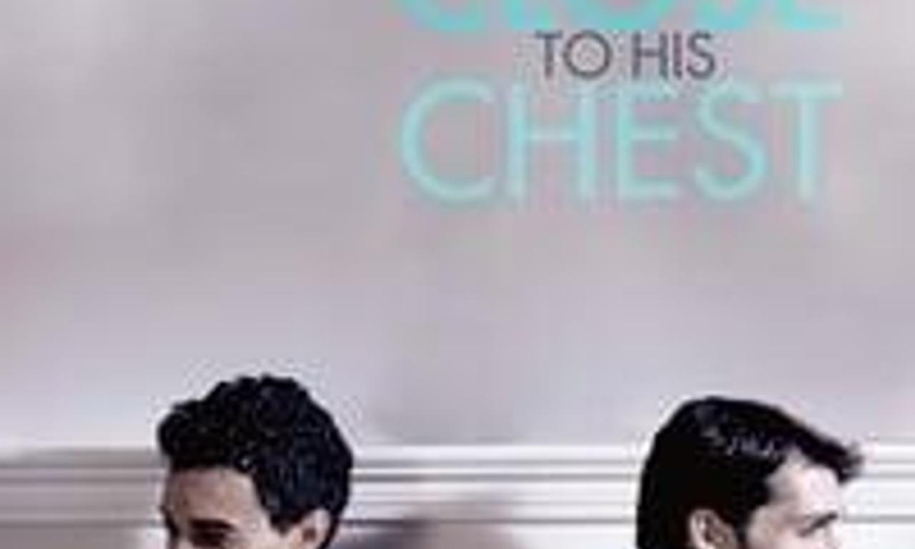 header image for Close to His Chest