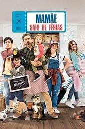 Mom Went On Vacation