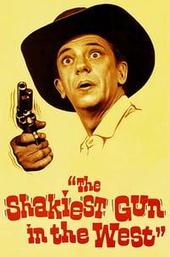 The Shakiest Gun in the West