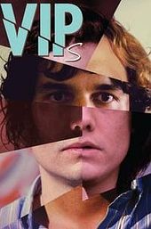 VIPs