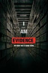 I Am Evidence