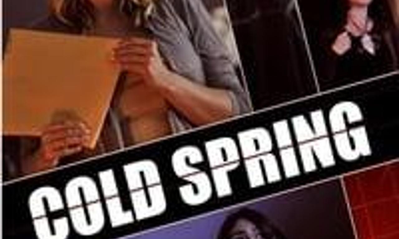 Cold Spring Where to Watch and Stream Online Entertainment.ie