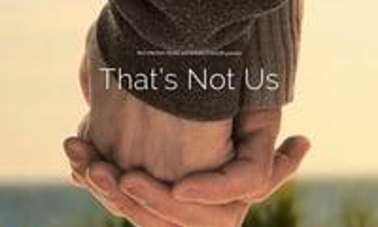 header image for That's Not Us