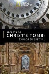 Secrets Of Christ's Tomb