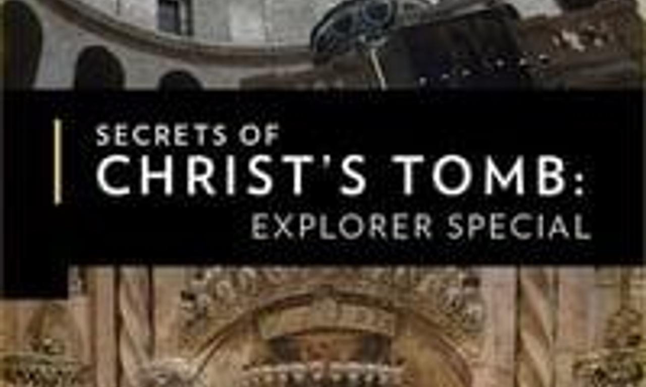 header image for Secrets Of Christ's Tomb