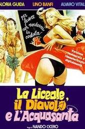 La liceale, il diavolo e l'acquasanta