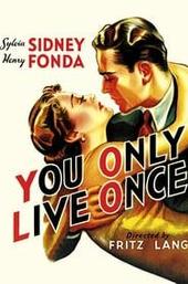 You Only Live Once