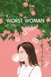 Worst Woman