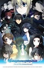 The Irregular at Magic High School: The Girl Who Summons the Stars