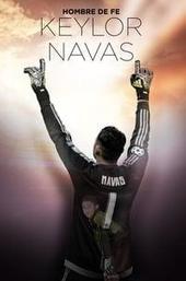 Keylor Navas, Hombre de Fe