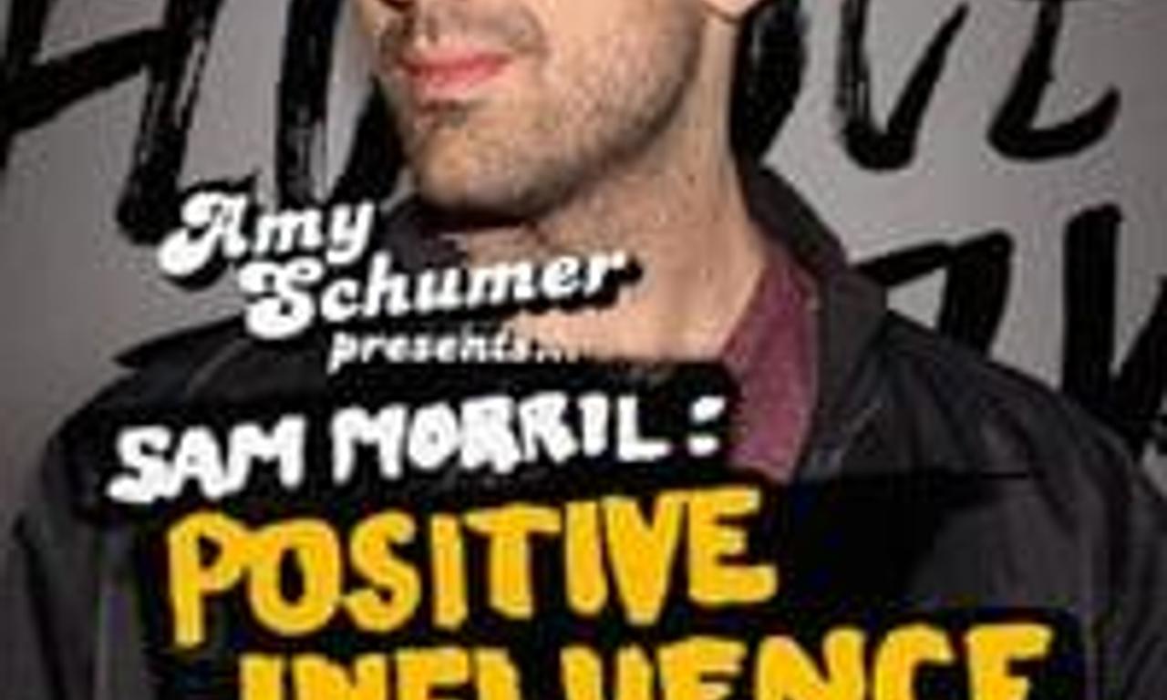 header image for Sam Morril: Positive Influence