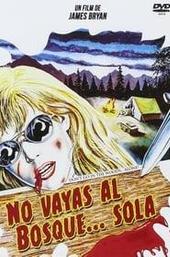 Don't Go in the Woods