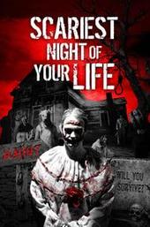 Scariest Night of Your Life