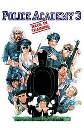 Police Academy 3: Back in Training